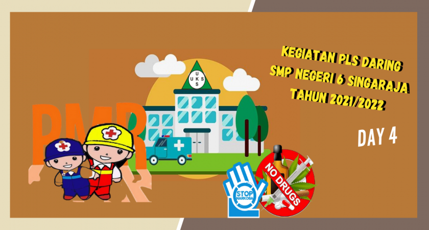 PLS DARING SMP NEGERI 6 SINGARAJA TA 2021/2022 HARI KE-4