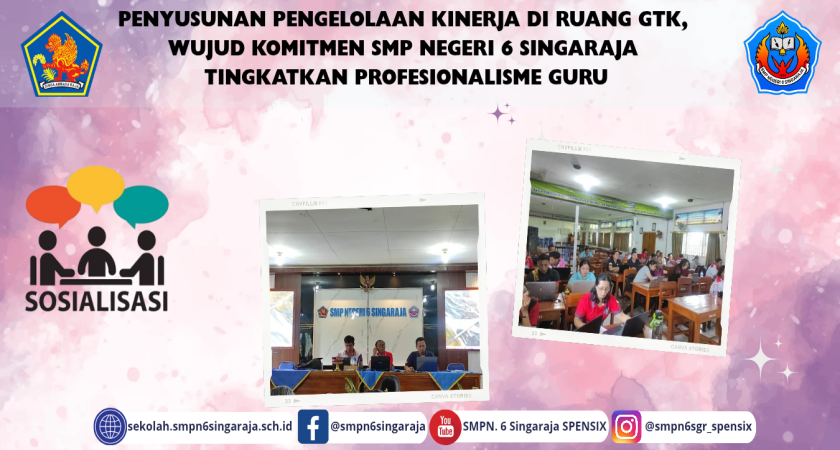Penyusunan Pengelolaan Kinerja di Ruang GTK, Wujud Komitmen SMP Negeri 6 Singaraja Tingkatkan Profesionalisme Guru
