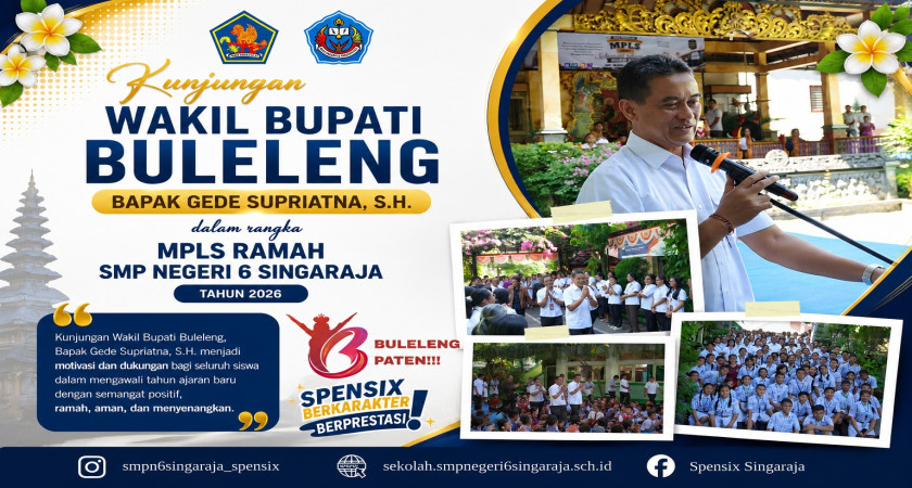 ‎Wakil Bupati Buleleng Tinjau Pelaksanaan MPLS Ramah 2026 di SMP Negeri 6 Singaraja, Teguhkan Komitmen Mewujudkan Sekolah yang Aman dan Berkarakter