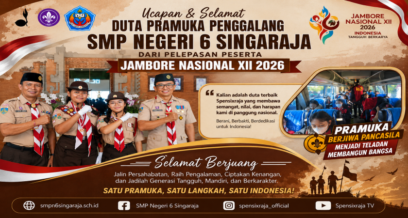 Langkah Tunas Bangsa Pramuka Penggalang SMP Negeri 6 Singaraja Menuju Jambore Nasional XII Tahun 2026 Singaraja