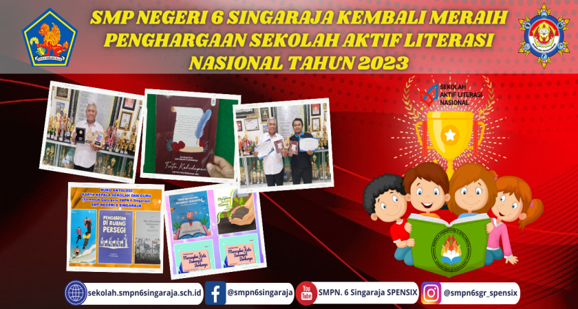 SMP NEGERI 6 SINGARAJA KEMBALI MERAIH PENGHARGAAN SEKOLAH AKTIF LITERASI NASIONAL TAHUN 2023