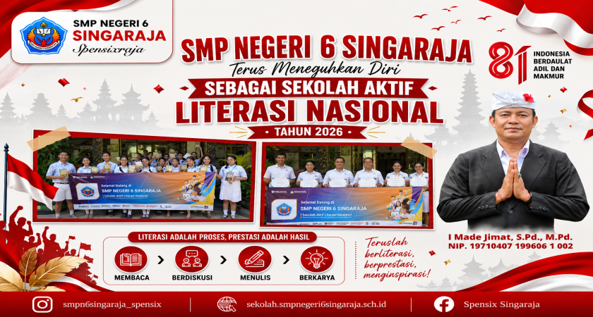 SMP NEGERI 6 SINGARAJA KEMBALI RAIH PREDIKAT SEKOLAH AKTIF LITERASI NASIONAL TAHUN 2026